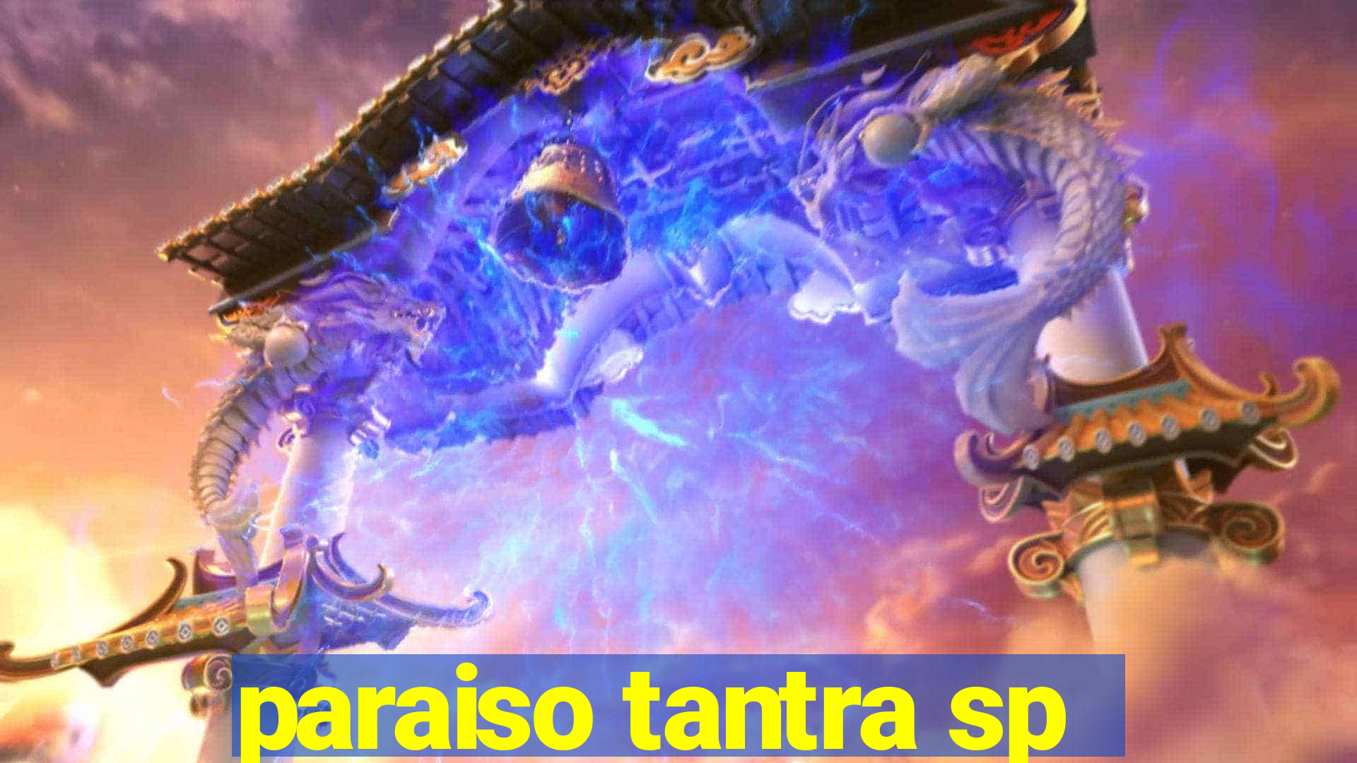 paraiso tantra sp